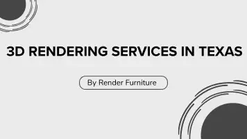 3D Rendering Services in Texas