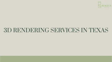 3D Rendering Services in Texas