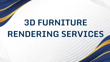 3D Furniture Rendering Services