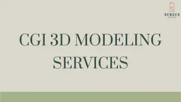 CGI 3D Modeling Services