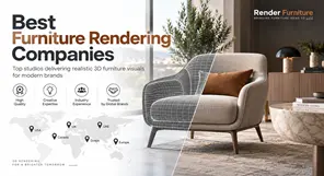 Best Furniture Rendering Companies to Watch in 2026