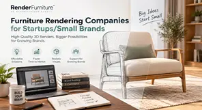 furniture rendering companies for startupssmall brands