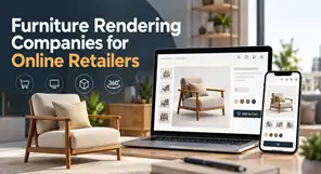 Furniture Rendering Companies for Online Retailers & Marketplaces